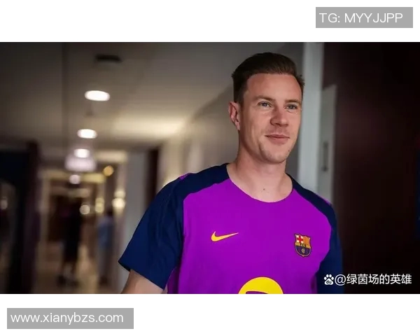 特尔施特根的守门艺术与巴萨辉煌背后的故事